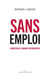 Sans emploi - condition de l'homme postindustriel