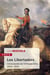 Les libertadors - l'émancipation de l'Amérique latine, 1810-1830