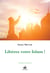 Libérez votre Islam !