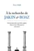 À la recherche de Jakin & Boaz : promenade dans le jardin anglais d'une franc-maçonnerie méconnue