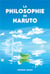La philosophie de naruto