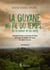 La guyane au fil du temps de la sueur et du sang