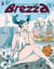 Brezza -  in vino veritas