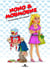 Nono & Moumoune Tome 1 : ... et pourtant ils s'aiment