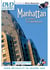 Manhattan : La passion de la démesure