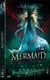 Mermaid, le lac des âmes perdues