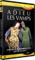Les Vamps - Adieu les Vamps