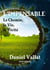 L'Impensable - Le Chemin, la Vie, la Vérité