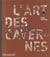 L'art des cavernes