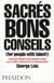 Sacrés bons conseils  (For people with talent!)
