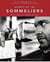 Secrets of the sommeliers - how to think and drink like the world's top wine professionals