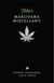 Pilcher's marijuana miscellany stories, techniques, tips & trivia of the world's most popular herb /