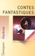Contes fantastiques