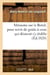 Memoire sur le bresil, pour servir de guide a ceux qui desirent s'y etablir