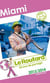 Guide du routard - miami (édition 2013)