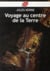 Voyage au centre de la terre