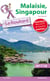 Guide du Routard : Malaisie Singapour - sans Bornéo (édition 2017/2018)