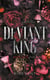 Royale Elite Tome 1 : Deviant King