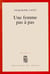 Une femme pas à pas