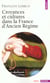 Croyances et cultures dans la france d'ancien regime