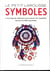 Petit Larousse des symboles