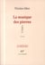 La musique des pierres