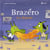 Brazéro - la dispute