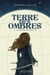 Terre des ombres Tome 1 : La nation des Bulles