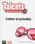 Talents : niveau A1 - cahier d'activités - version Anaya