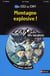 L'ENIGME DES VACANCES PRIMAIRE Tome 30 : montagne explosive ! du CE2 au CM1