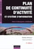 Plan de continuité d'activité et système d'information - vers l'entreprise résiliente (2e édition)