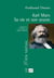Karl Marx, sa vie et son oeuvre