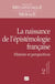 Revue de métaphysique et de morale n.2016/2 : la naissance de l'épistémologie française - histoire et perspectives