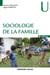 Sociologie de la famille (9e édition)