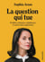 La question qui tue - perfidies ordinaires, maladresses et autres micro-agressions