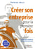 Créer son entreprise pour la première fois