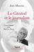 Le Général et le journaliste : Conversations avec Jean-Luc Barré