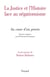JUSTICE ET HISTOIRE FACE AU NEGATIONNISME