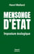Mensonge d'État : Imposture ecologique