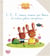 1,2,3 ... NOUS IRONS AUX BOIS ET AUTRES JOLIES COMPTINES