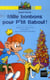 Mille bonbons pour p'tit baboul !