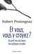 Et vous, vous y croyez ? un petit tour de France des pratiques occultes