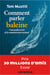 Comment parler baleine : L'incroyable avenir de la communication animale