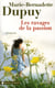 Les Ravages De La Passion