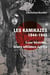Les kamikazés (1944-1945) : Leur histoire, leurs ultimes écrits