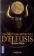 Les Metamorphoses D'Eleusis