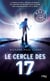 Le cercle des 17 Tome 1