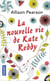 La nouvelle Vie de Kate Reddy