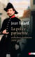 La police parisienne - entre deux révolutions (1830-1848)