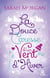 La douce caresse d'un vent d'hiver